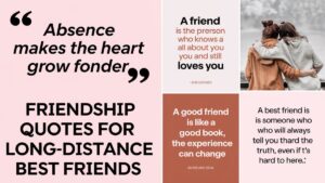 80+Friendship Quotes for Long Distance Best Friends