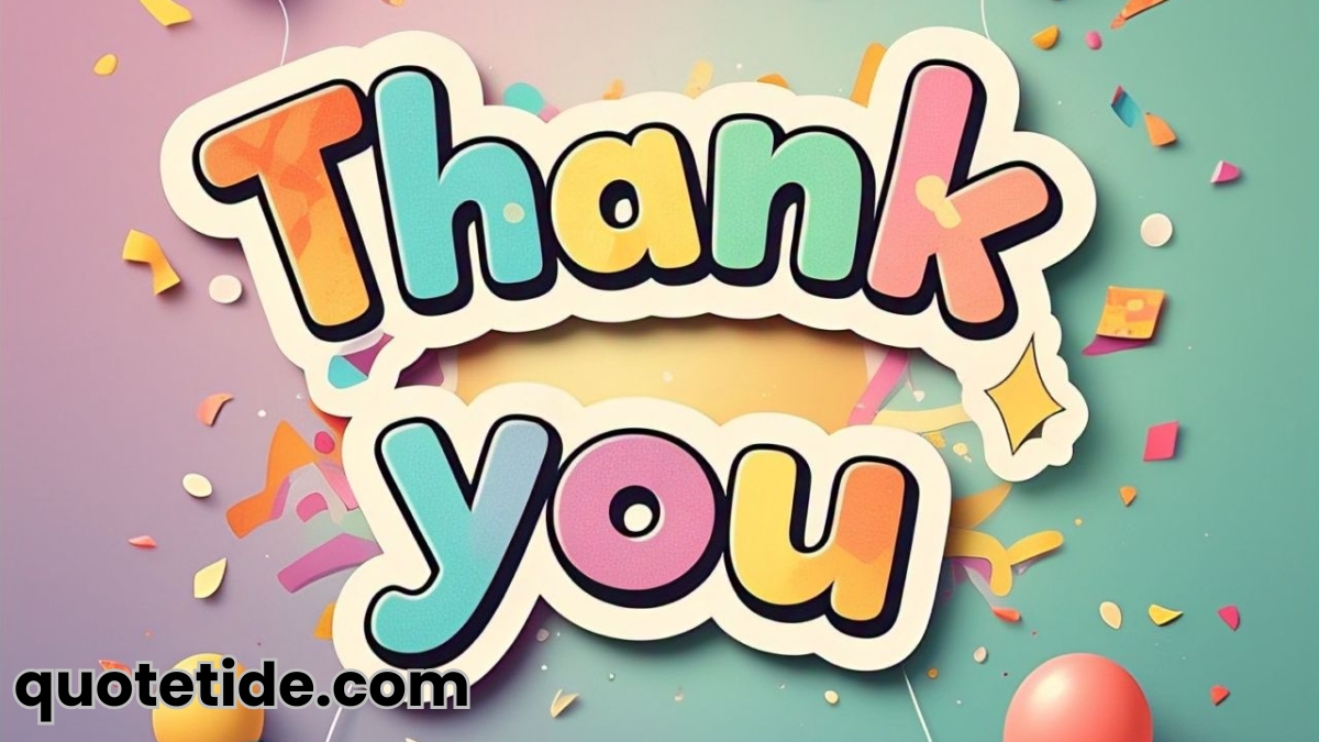 37 Ways to Say “Thank You for Always Remembering My Birthday”