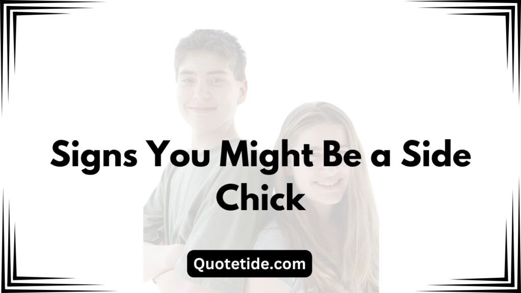 50 Main Chick vs. Side Chick Quotes That Say It All