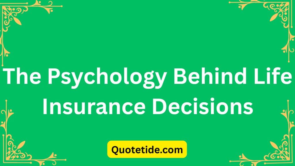 Best Quotes on Life Insurance (Safety First!)
