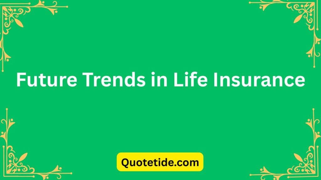 Best Quotes on Life Insurance (Safety First!)