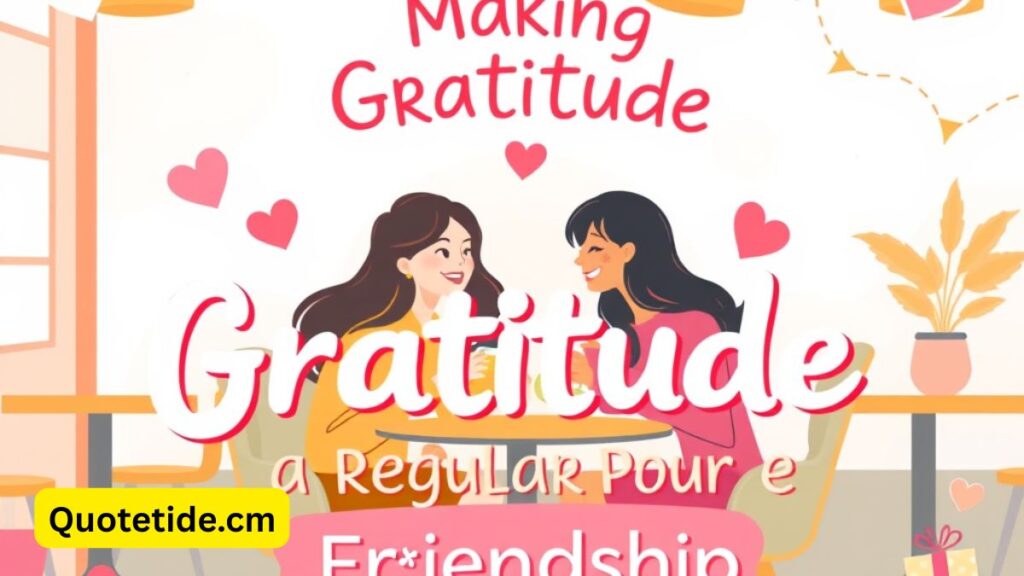 70+ Sincere Thank You Notes for Your Best Friend: Powerful Ways to Express Your Gratitude